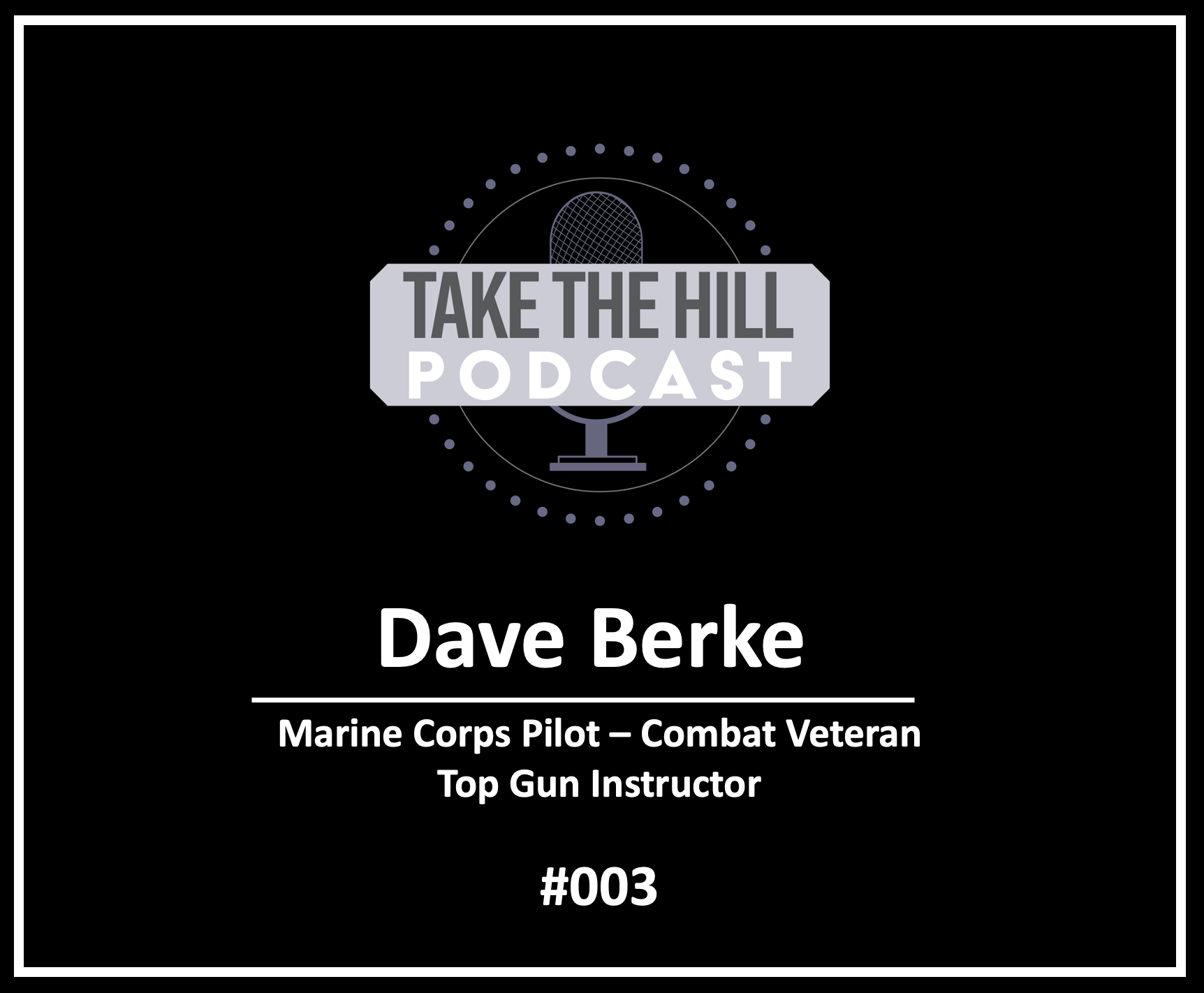 Episode 003: Dave Berke